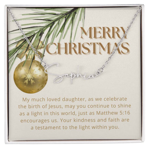 Personalised Name Necklace For Daughter ~Matthew 5:16~ (Signature Font)