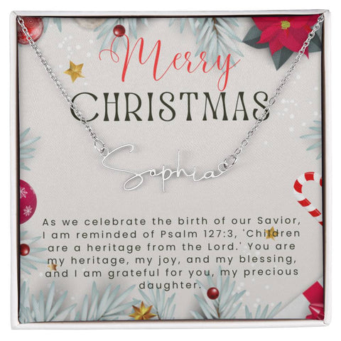 Personalised Name Necklace For Daughter ~Psalm 127:3~ (Signature Font)