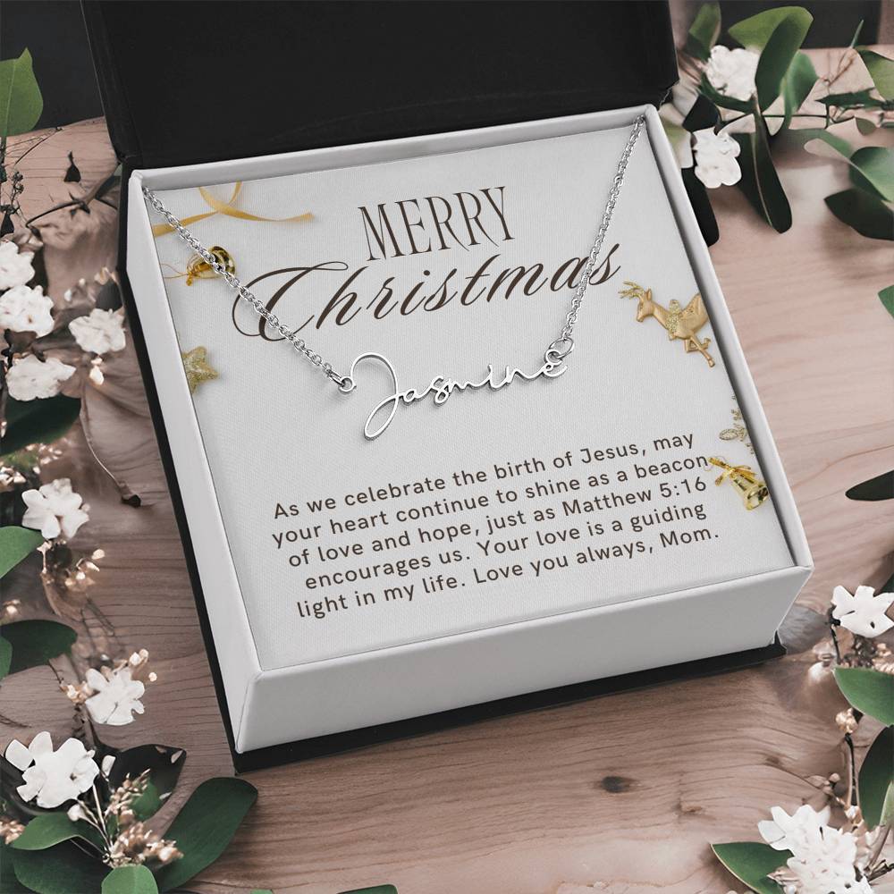 Personalised Name Necklace For Mom ~Matthew 5:16~ (Signature Font)