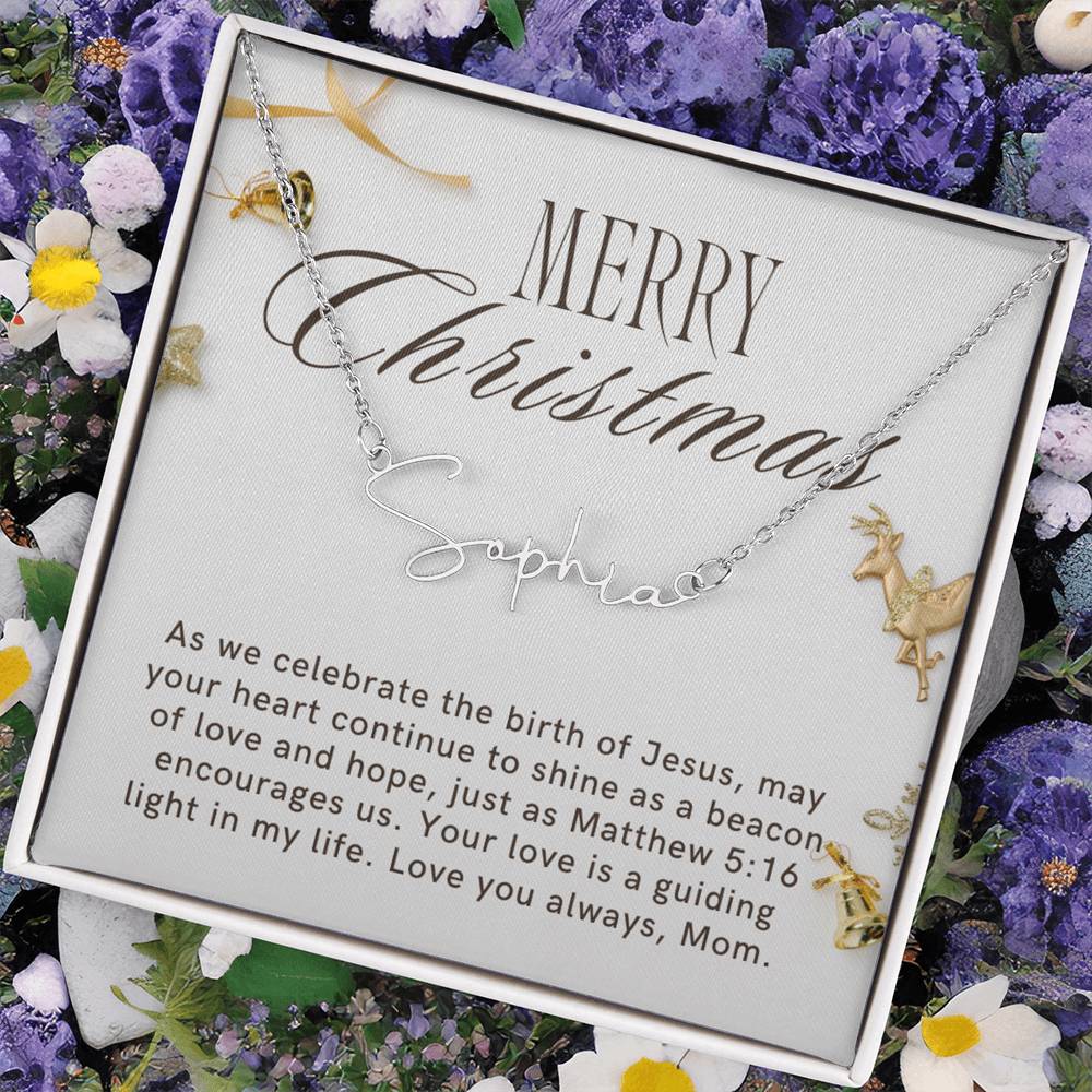 Personalised Name Necklace For Mom ~Matthew 5:16~ (Signature Font)