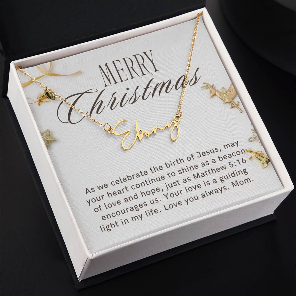 Personalised Name Necklace For Mom ~Matthew 5:16~ (Signature Font)
