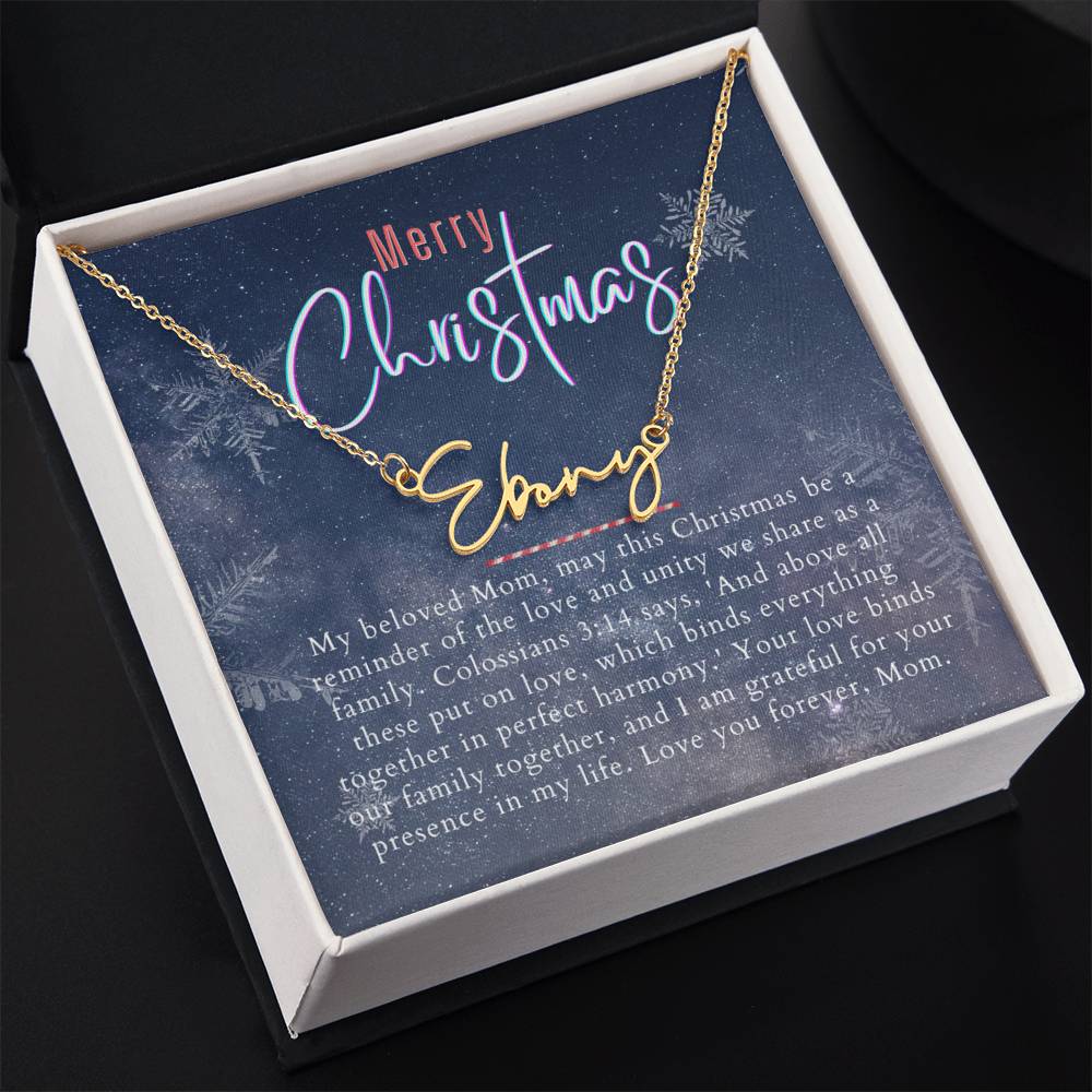 Personalised Name Necklace For Mom ~Colossians 3:14~ (Signature Font)