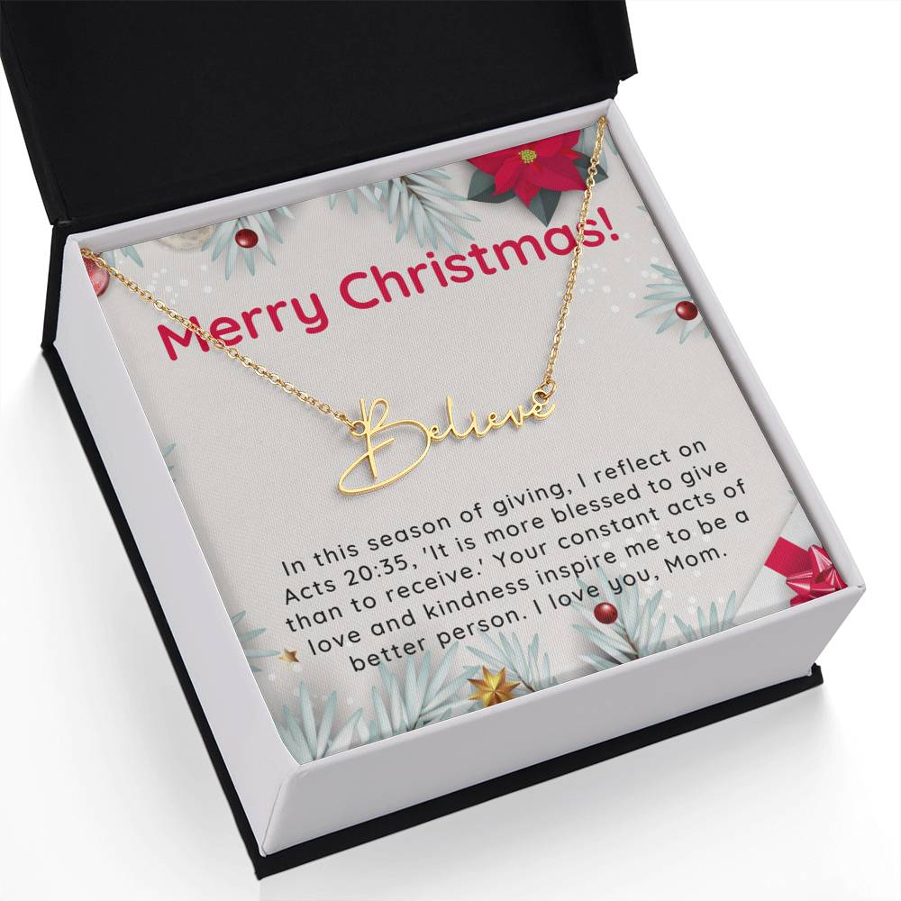 Personalised Name Necklace For Mom ~Acts 20:35~ (Signature Font)