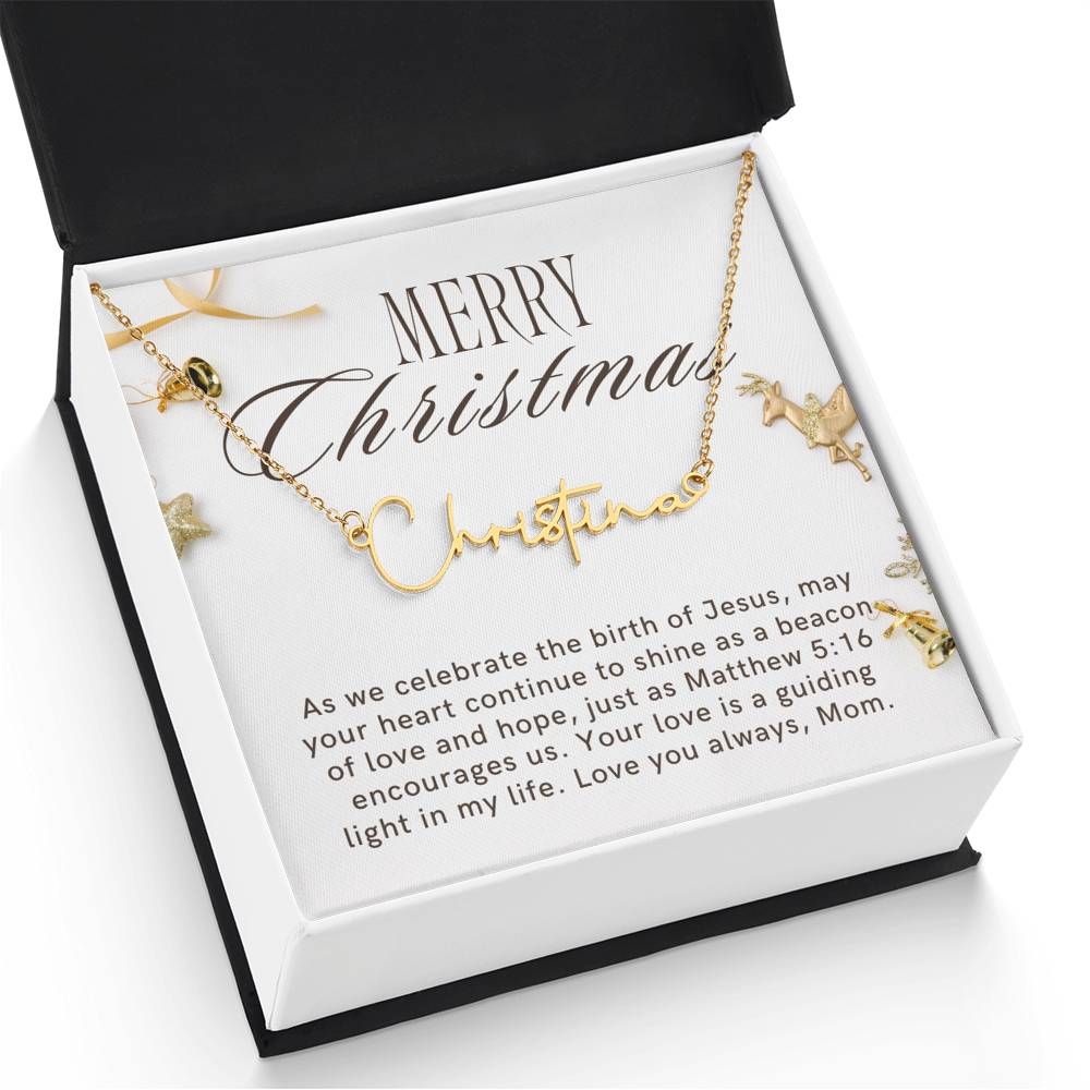 Personalised Name Necklace For Mom ~Matthew 5:16~ (Signature Font)