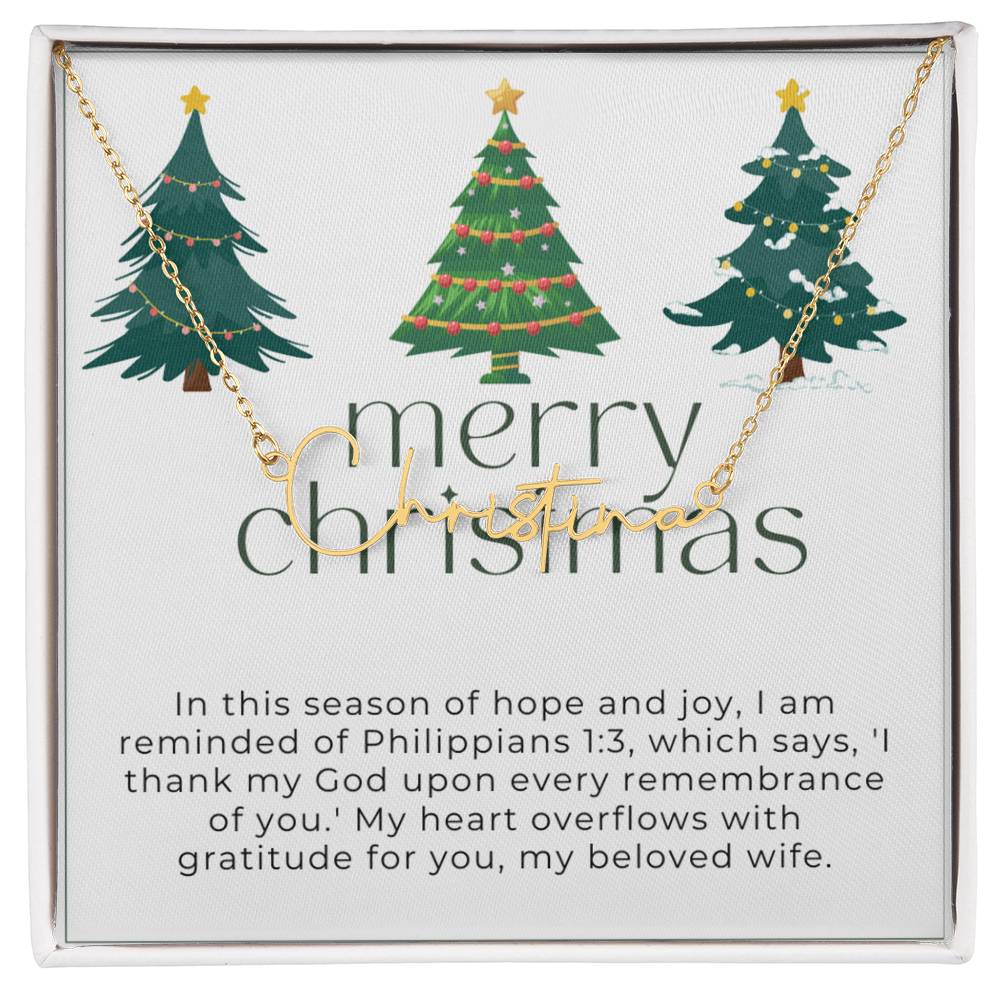 Personalised Name Necklace For Wife ~Philippians 1:3~ (Signature Font)