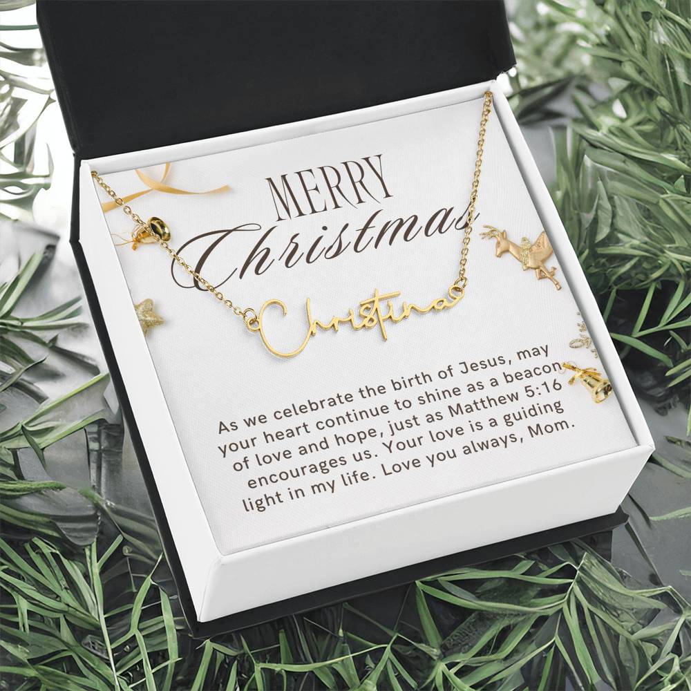 Personalised Name Necklace For Mom ~Matthew 5:16~ (Signature Font)