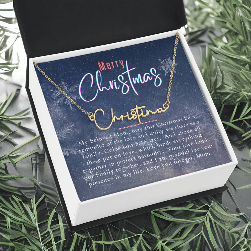 Personalised Name Necklace For Mom ~Colossians 3:14~ (Signature Font)