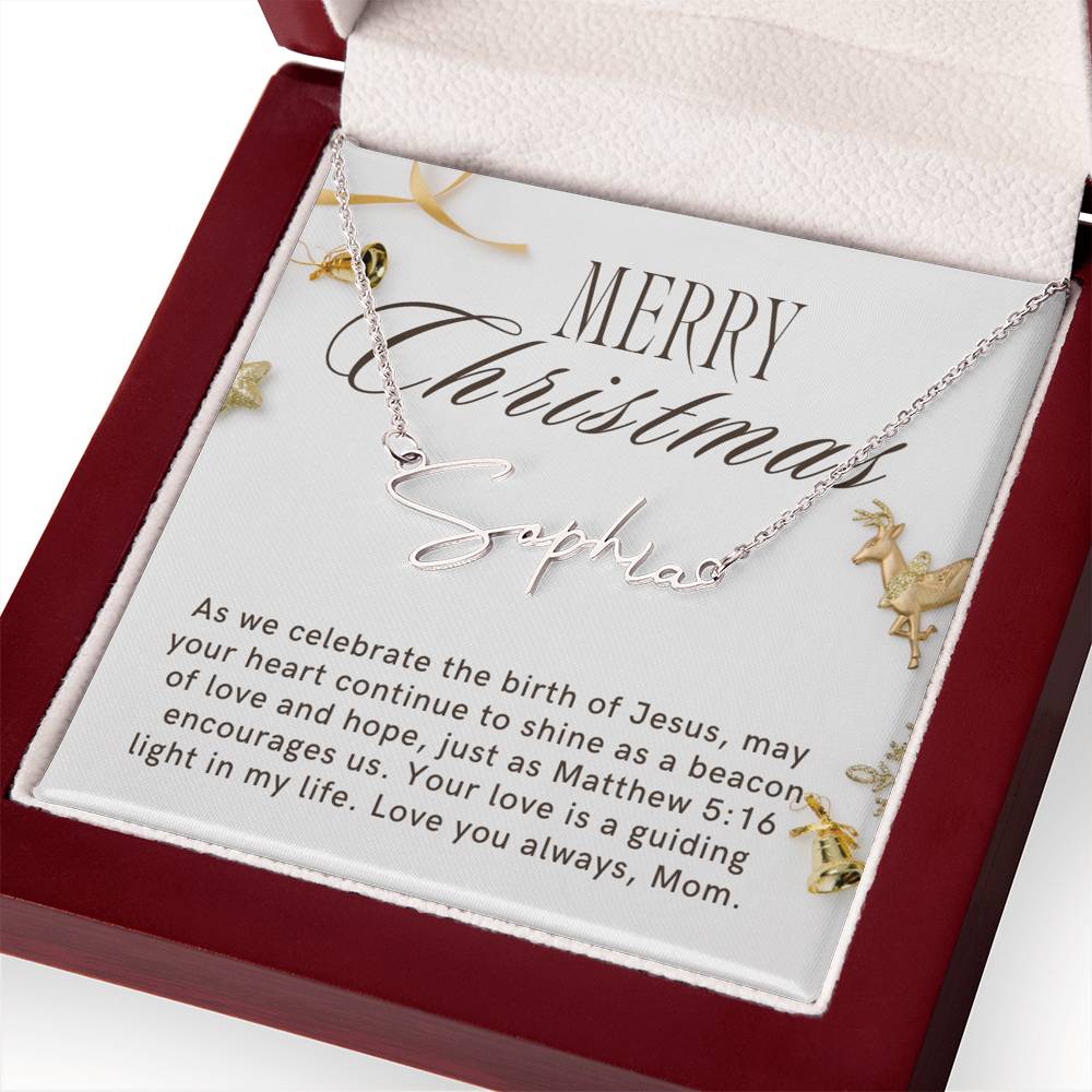 Personalised Name Necklace For Mom ~Matthew 5:16~ (Signature Font)