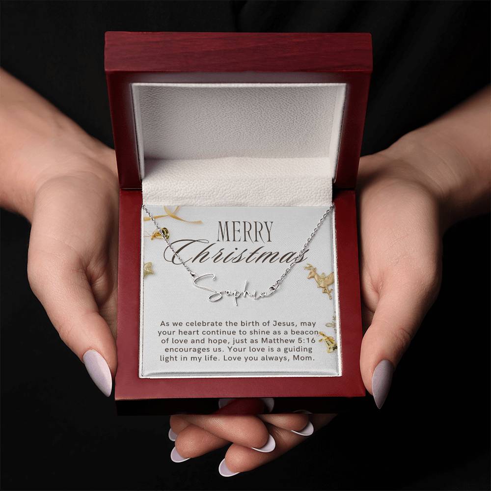 Personalised Name Necklace For Mom ~Matthew 5:16~ (Signature Font)