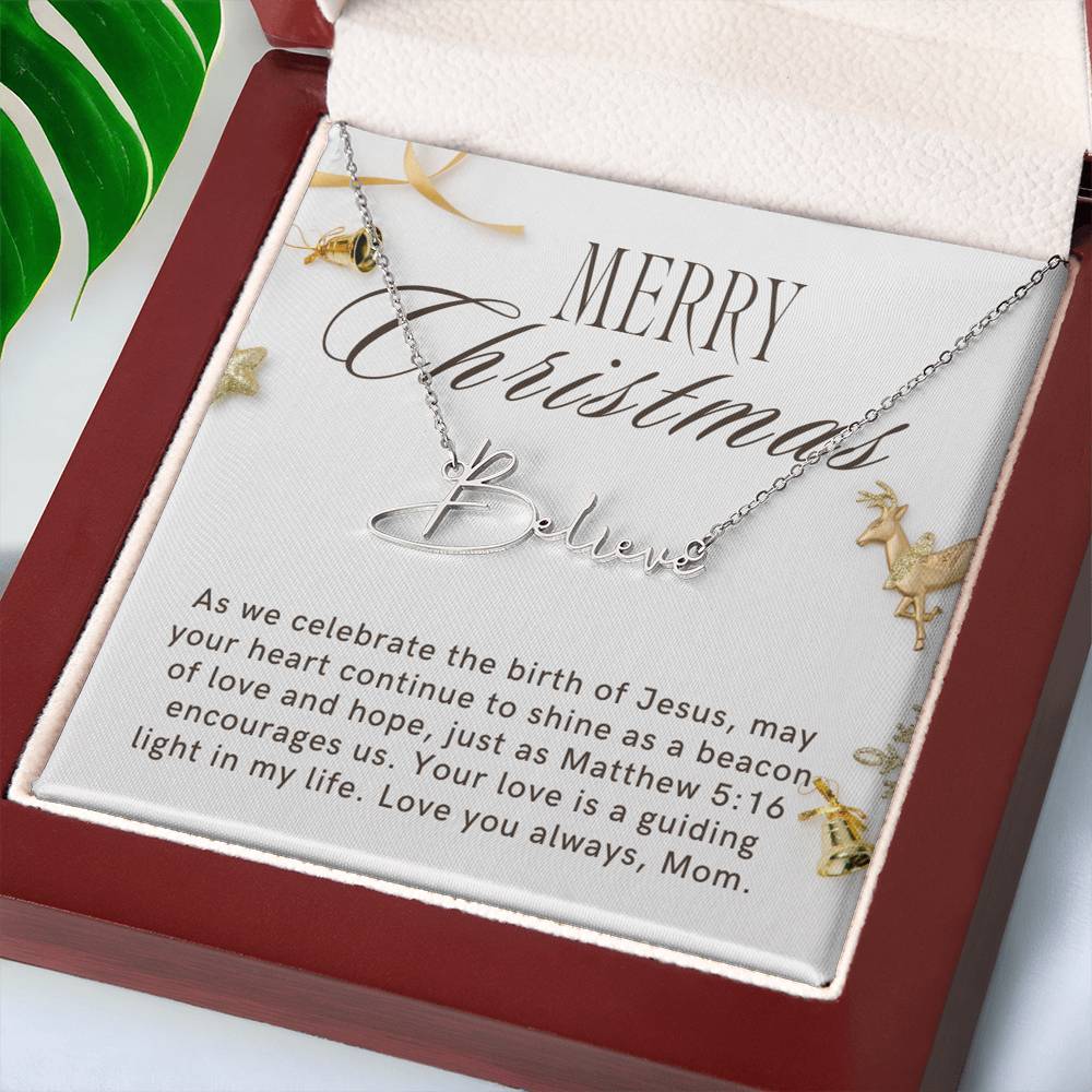 Personalised Name Necklace For Mom ~Matthew 5:16~ (Signature Font)