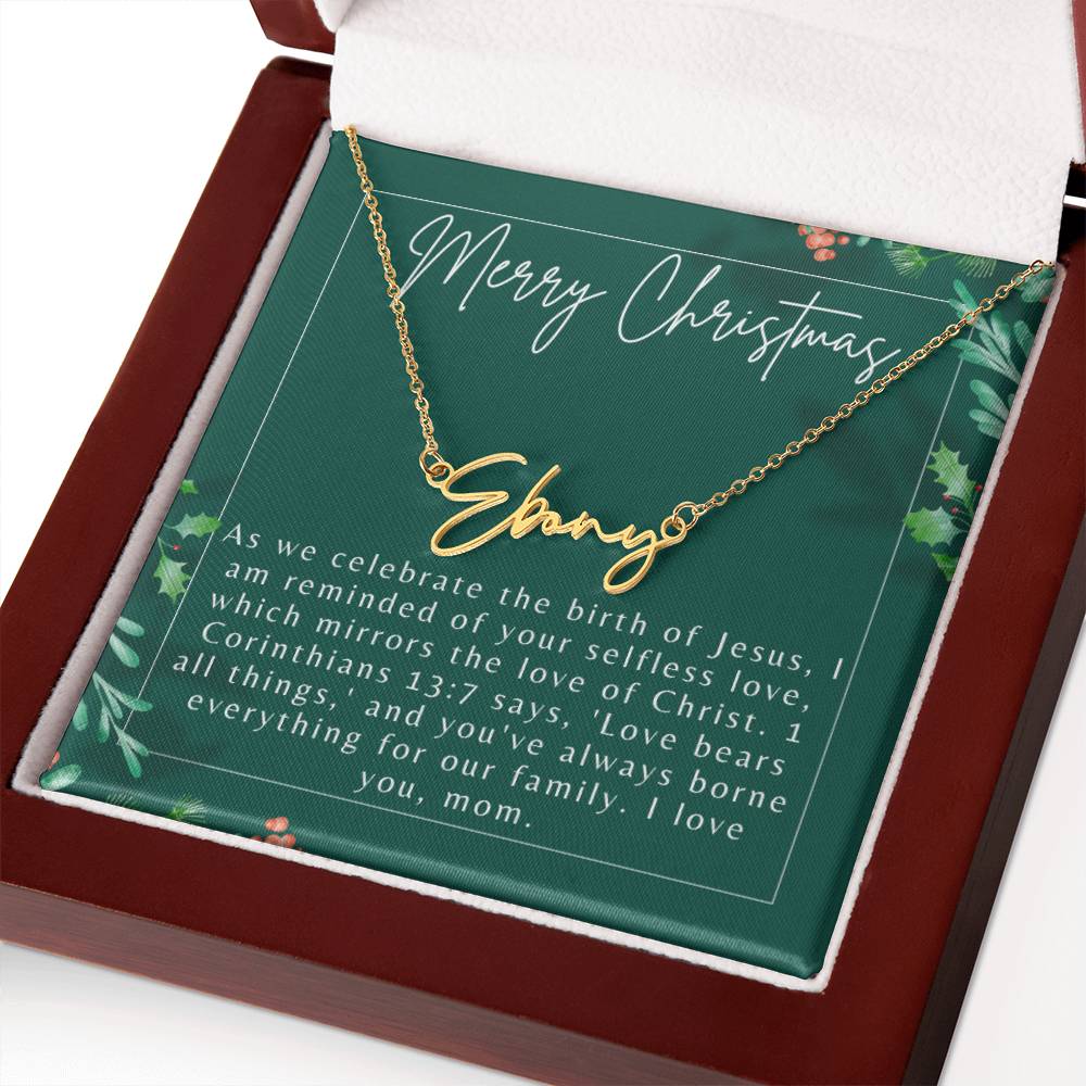 Personalised Name Necklace For Mom ~1 Corinthians 13:7~ (Signature Font)