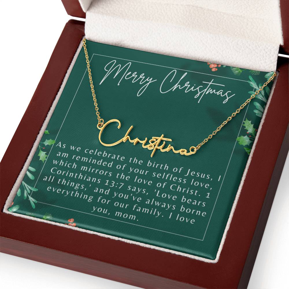 Personalised Name Necklace For Mom ~1 Corinthians 13:7~ (Signature Font)