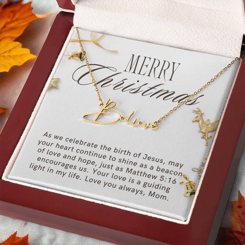 Personalised Name Necklace For Mom ~Matthew 5:16~ (Signature Font)