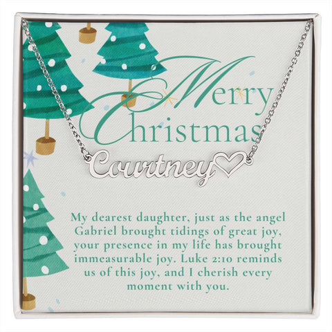 Personalised Name Necklace For Daughter ~Luke 2:10~ (Heart)