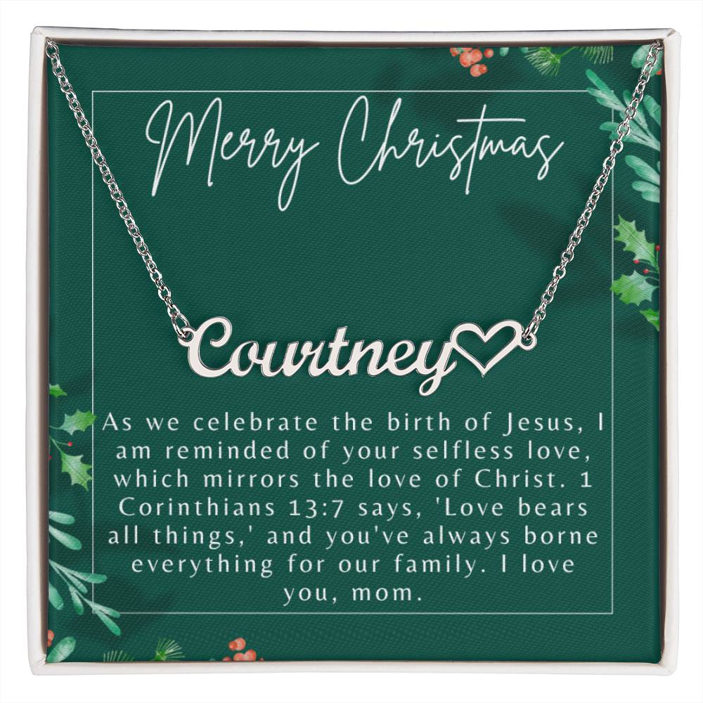 Personalised Name Necklace For Mom ~1 Corinthians 13:7~ (Heart)