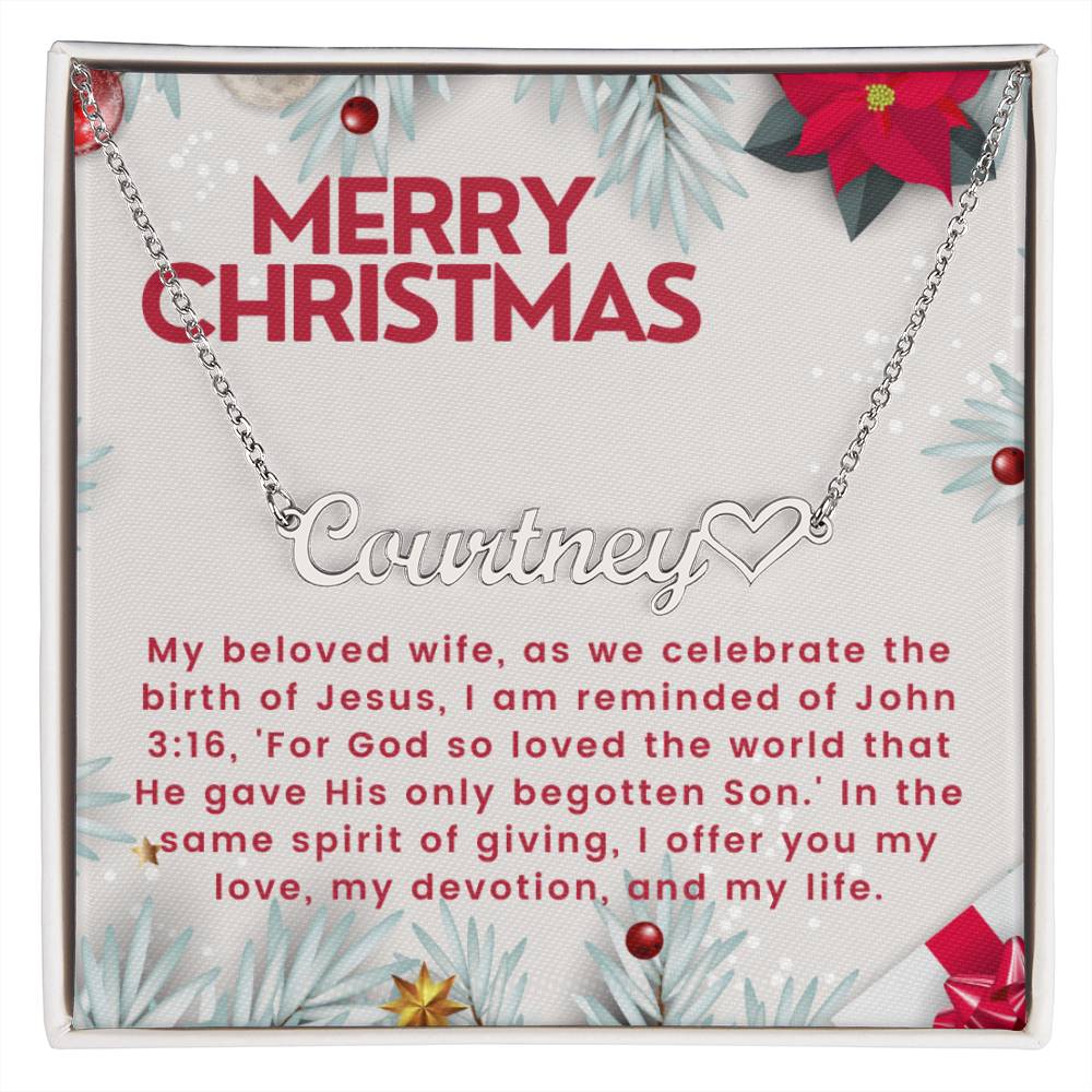 Personalised Name Necklace For Wife ~John 3:16~ (Heart)