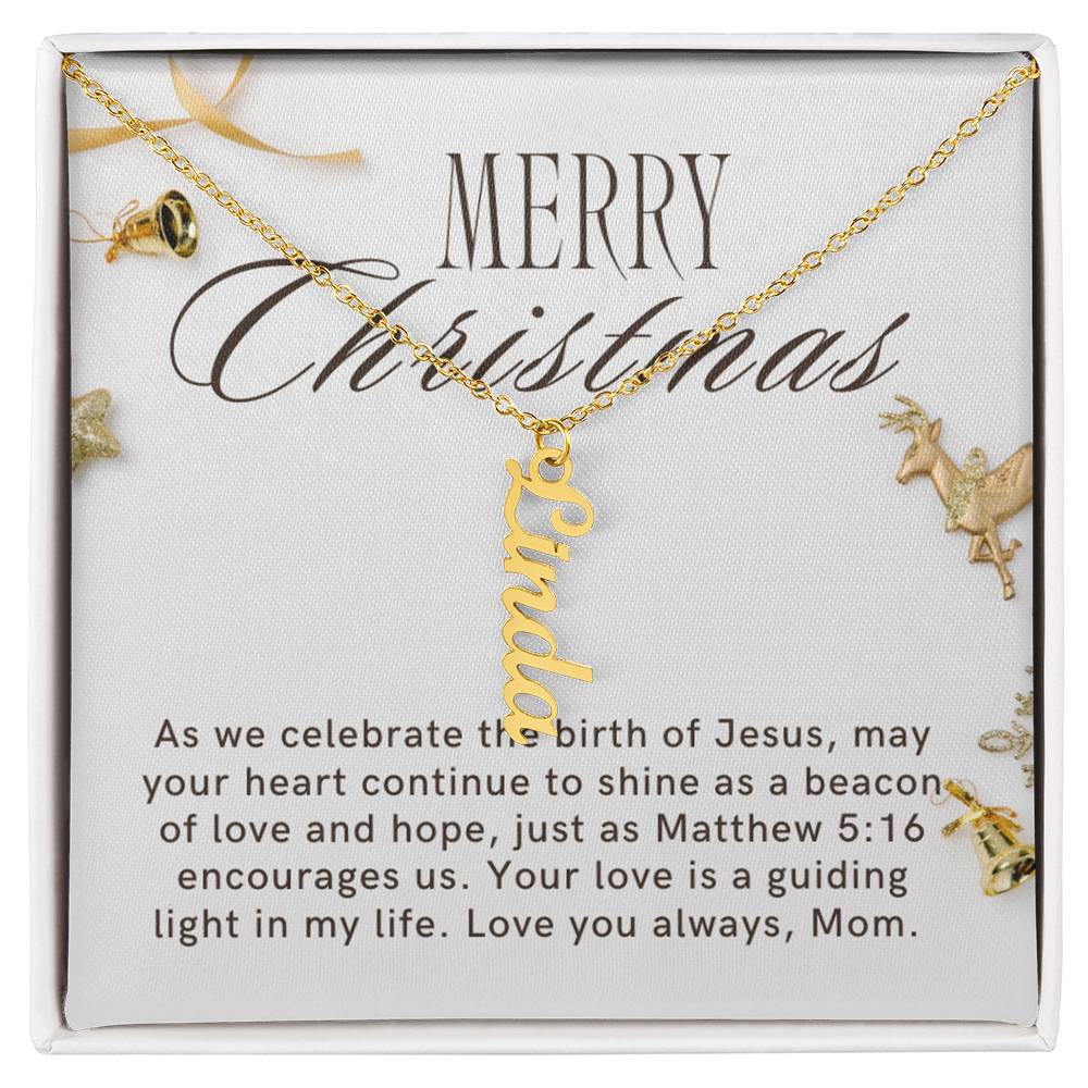 Personalised Name Necklace For Mom ~Matthew 5:16~ (Vertical)