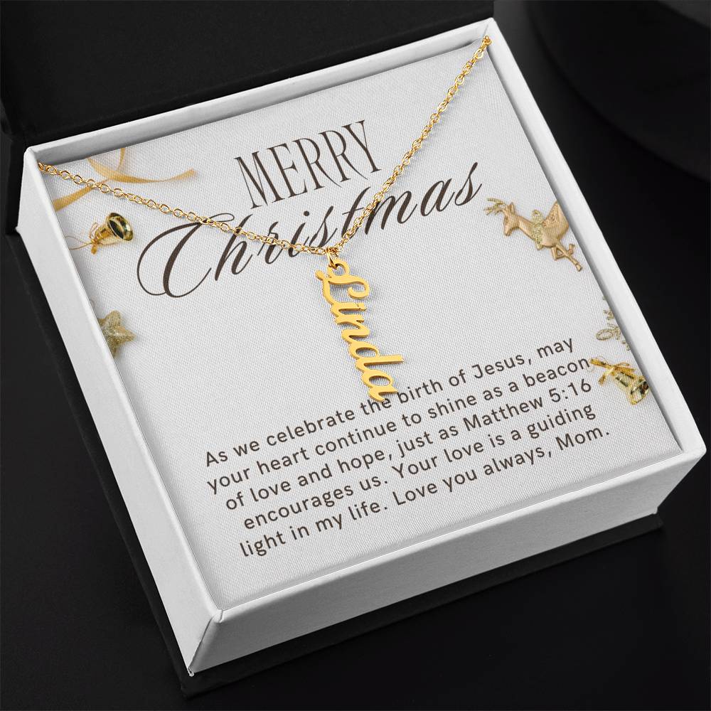 Personalised Name Necklace For Mom ~Matthew 5:16~ (Vertical)