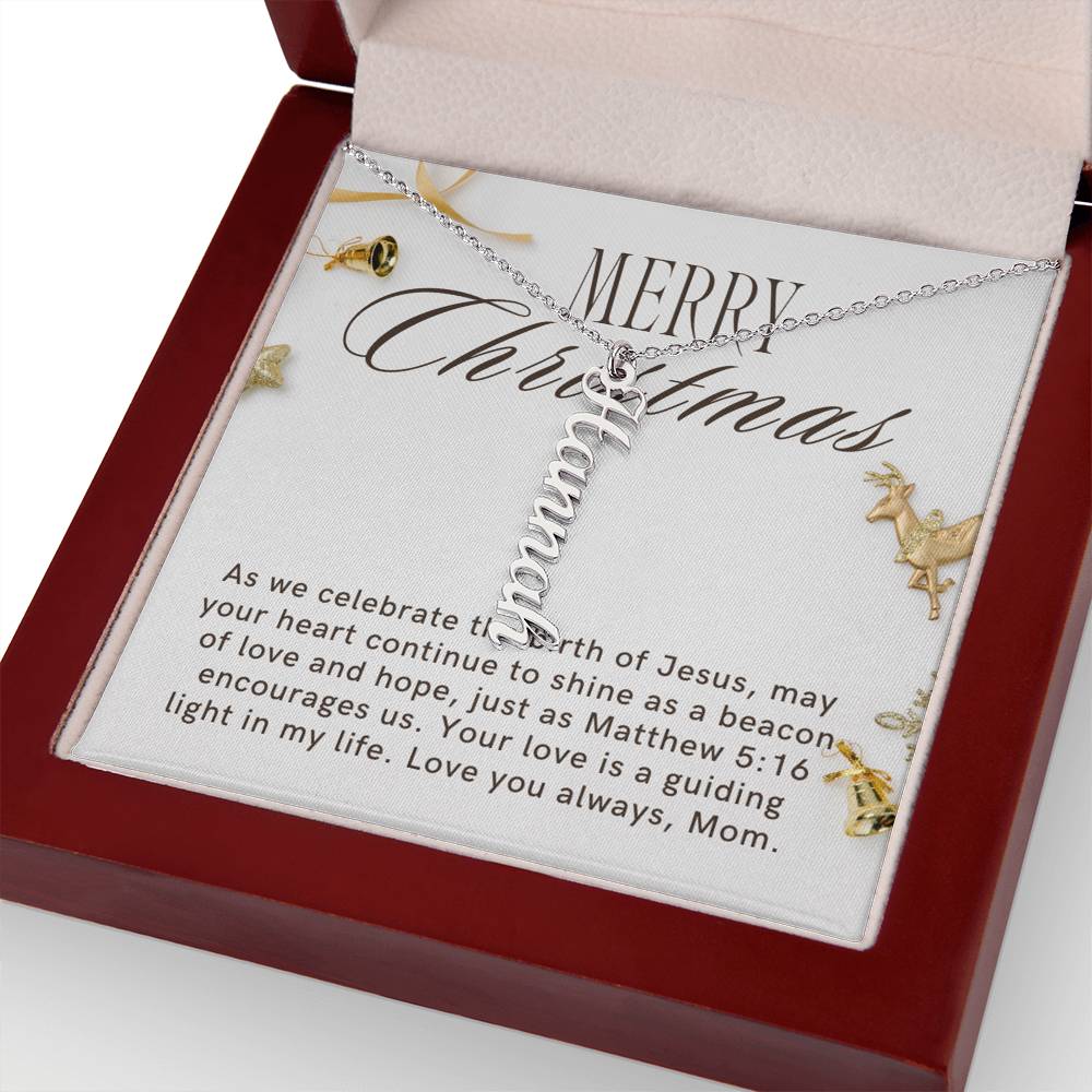 Personalised Name Necklace For Mom ~Matthew 5:16~ (Vertical)