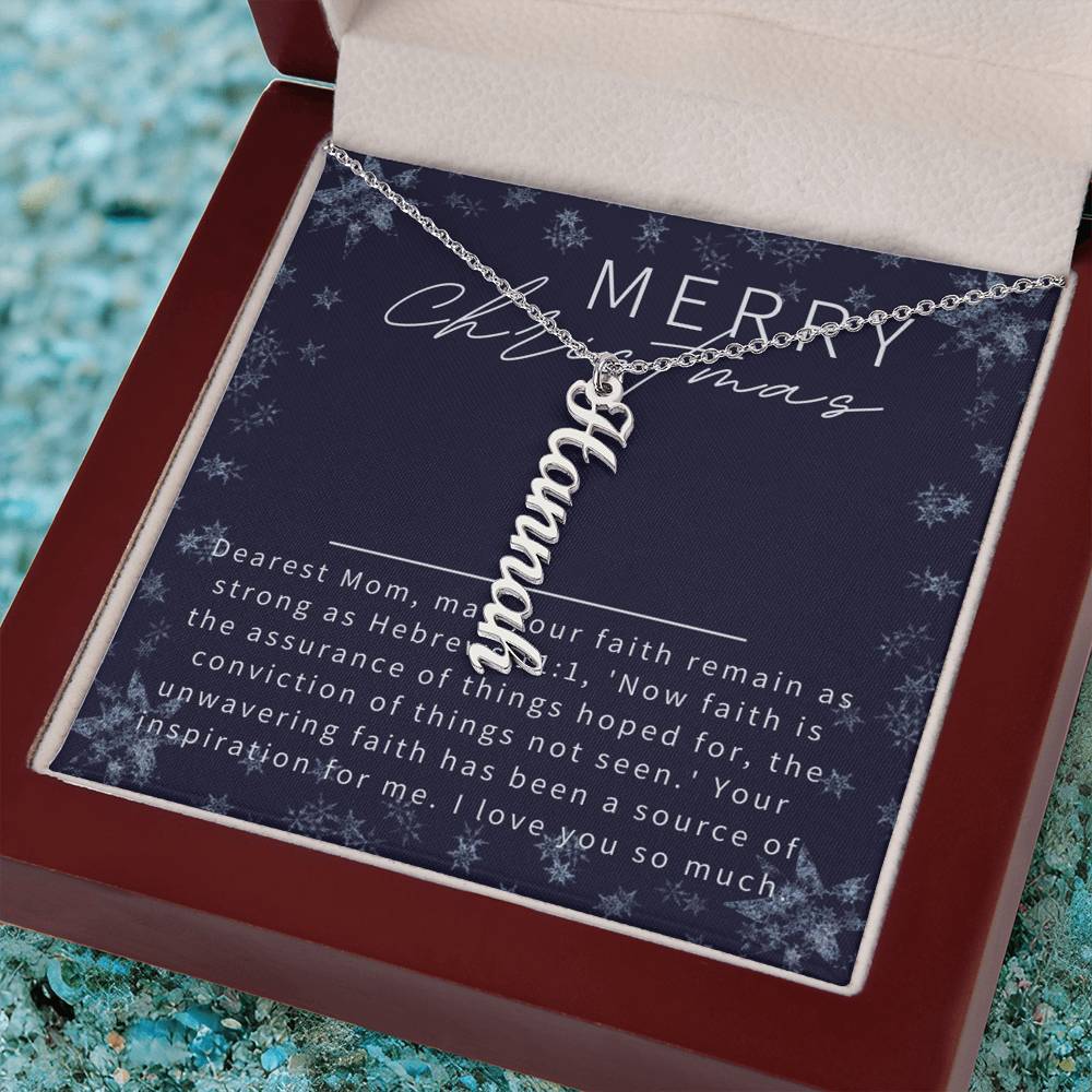 Personalised Name Necklace For Mom ~Hebrews 11:1~ (Vertical)