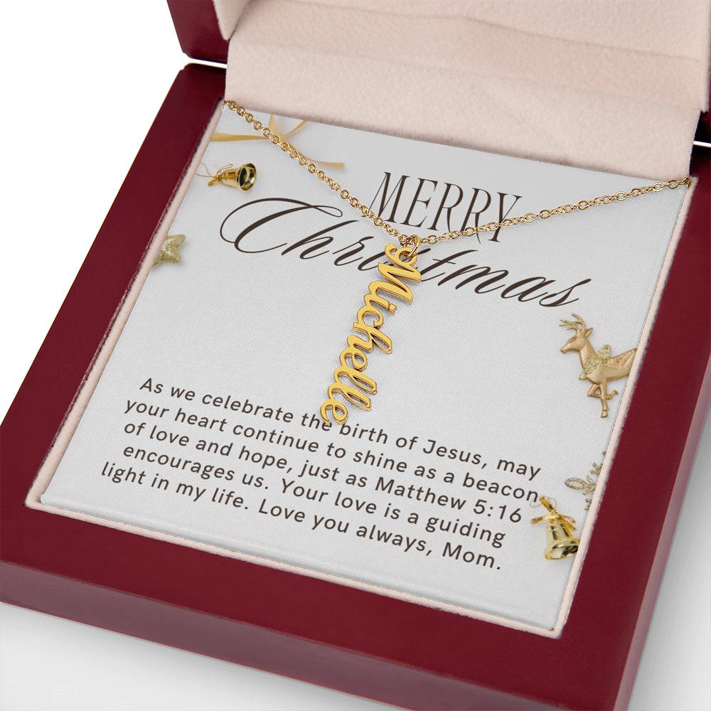 Personalised Name Necklace For Mom ~Matthew 5:16~ (Vertical)
