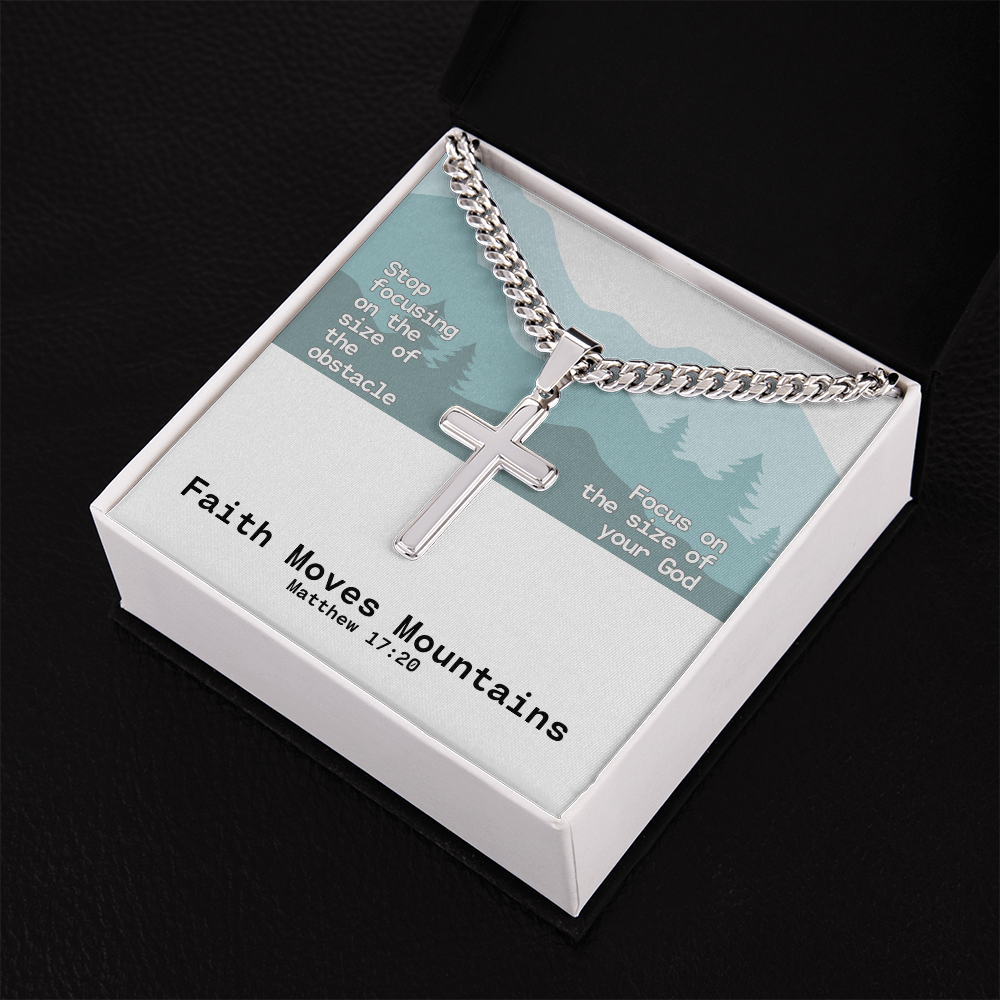 Faith Moves Mountains (Matthew 17:20) | Premium Sterling Silver Cuban Link Cross Necklace