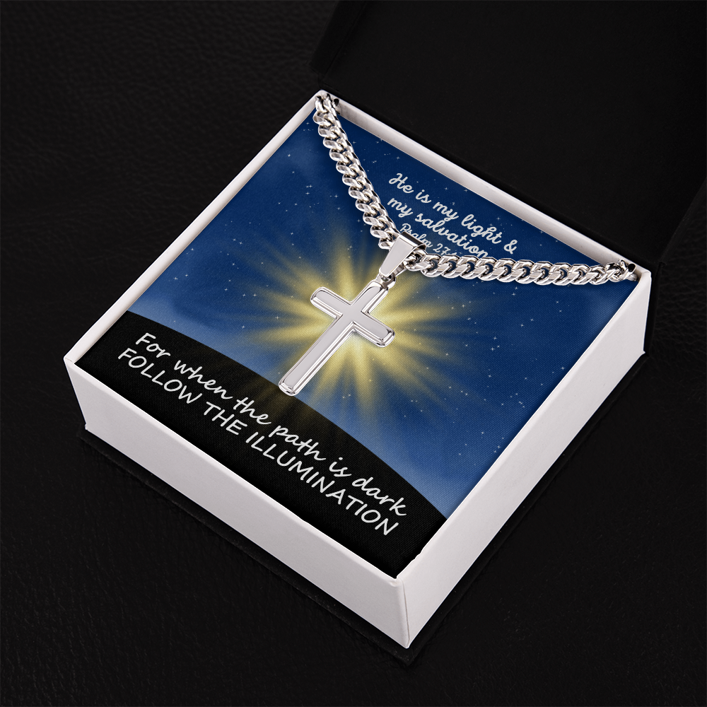 He Is My Light & My Salvation (Psalm 27:1) | Premium Sterling Silver Cuban Link Cross Necklace