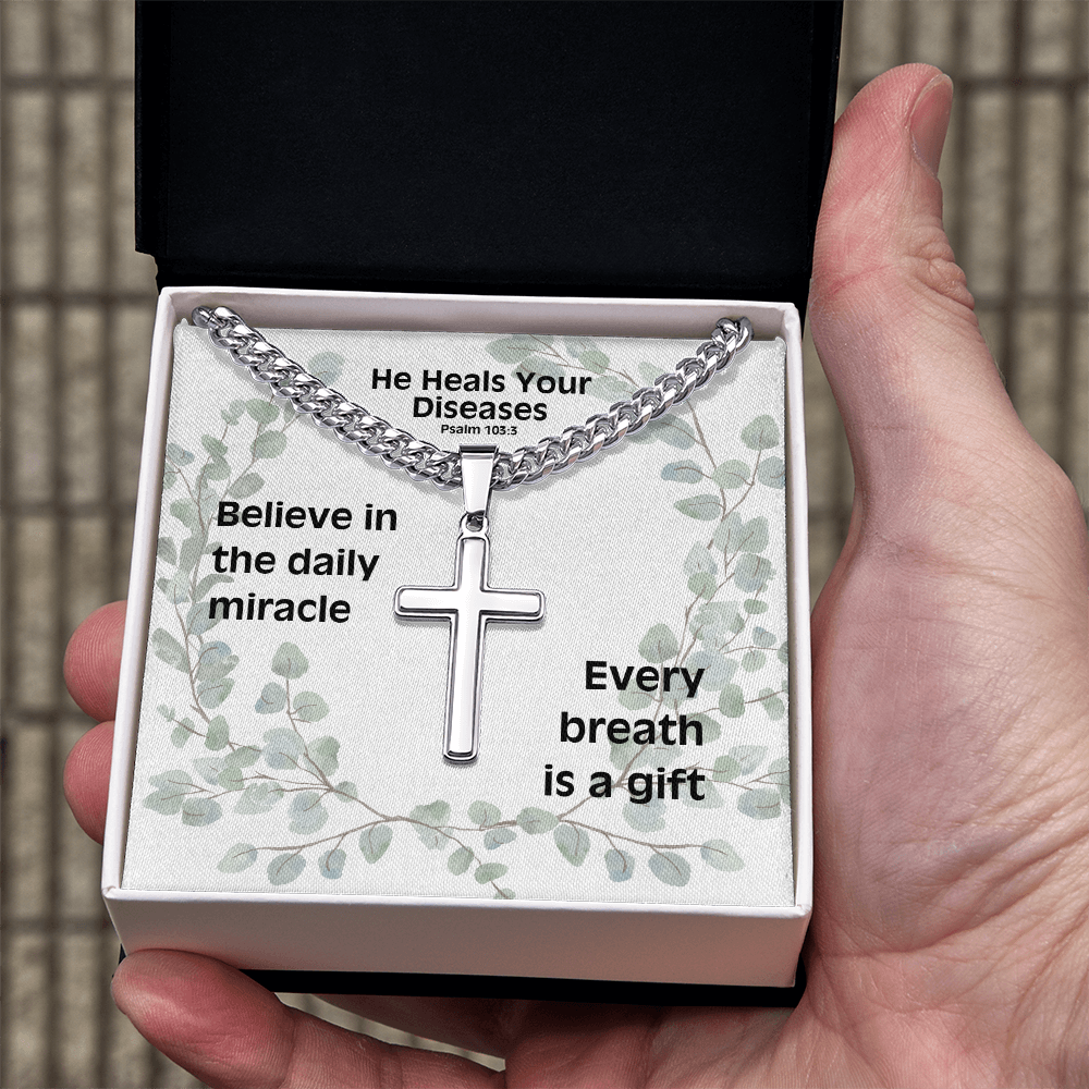 He Heals Your Diseases (Psalm 103:3) | Premium Sterling Silver Cuban Link Cross Necklace