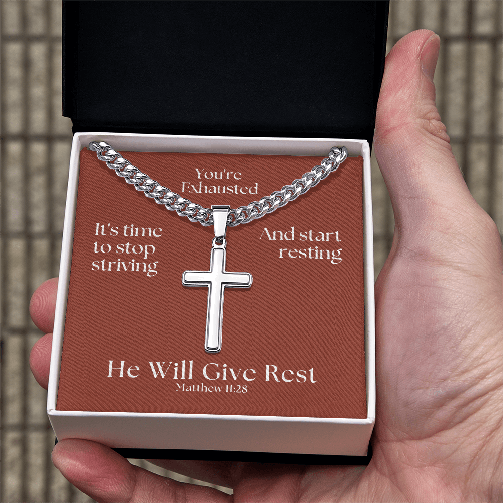 He Will Give  Rest (Matthew 11:28) | Premium Sterling Silver Cuban Link Cross Necklace