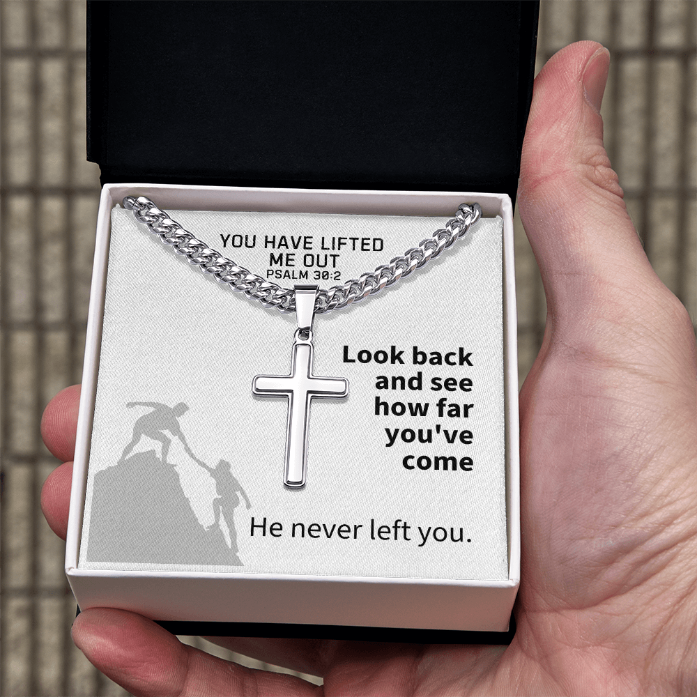 You Have Lifted Me Out (Psalm 30:2) | Premium Sterling Silver Cuban Link Cross Necklace