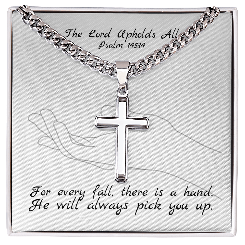 The Lord Upholds All (Psalm 145:14) | Premium Sterling Silver Cuban Link Cross Necklace