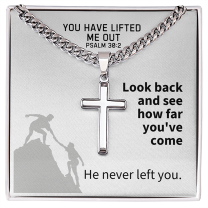 You Have Lifted Me Out (Psalm 30:2) | Premium Sterling Silver Cuban Link Cross Necklace