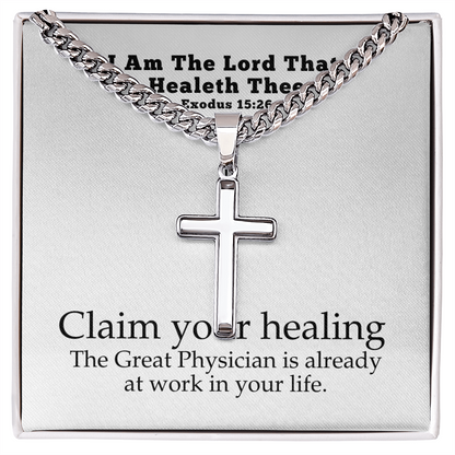 I Am The Lord That Healeth Thee (Exodus 15:26) | Premium Sterling Silver Cuban Link Cross Necklace