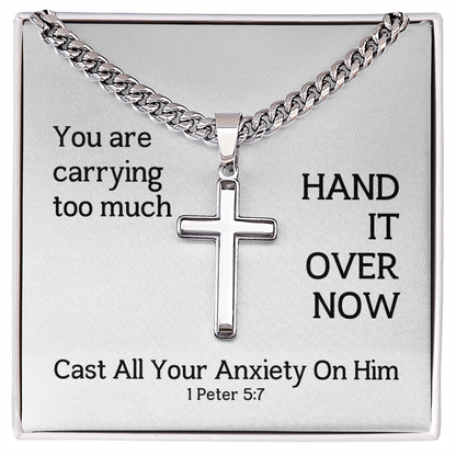 Cast All Your  Anxiety On Him (1 Peter 5:7) | Premium Sterling Silver Cuban Link Cross Necklace