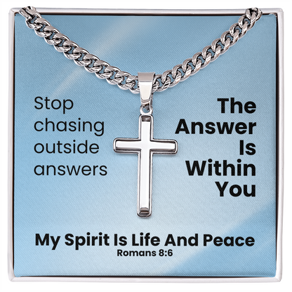 My Spirit Is Life And Peace (Romans 8:6) | Premium Sterling Silver Cuban Link Cross Necklace