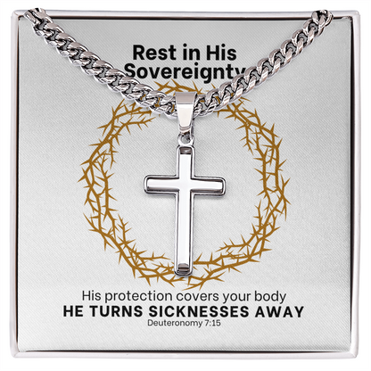 He Turns Sicknesses Away (Deuteronomy 7:15) | Premium Sterling Silver Cuban Link Cross Necklace