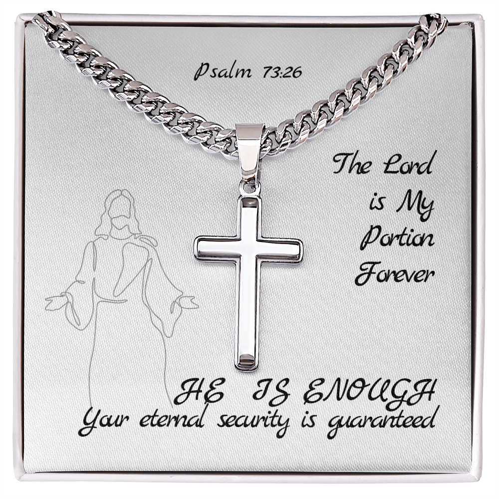 The Lord is My Portion Forever (Psalm 73:26) | Premium Sterling Silver Cuban Link Cross Necklace