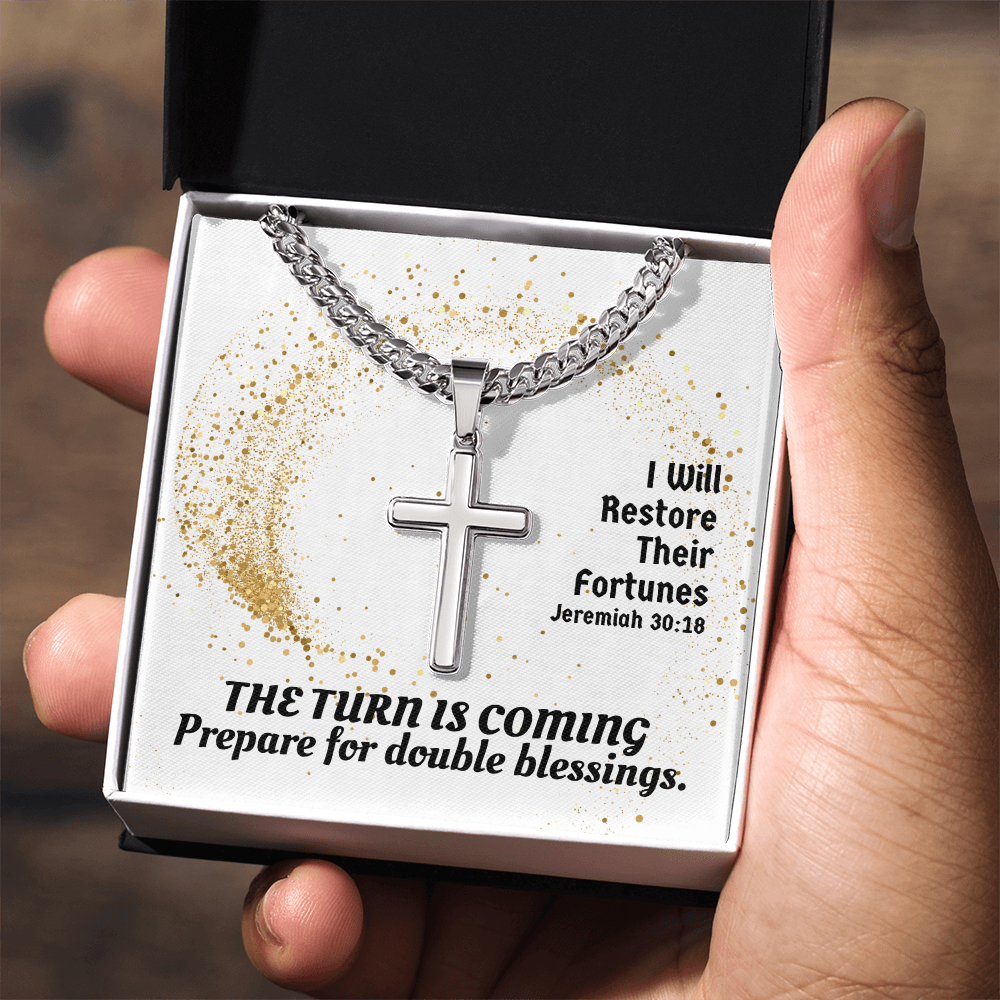 I Will Restore Their Fortunes (Jeremiah 30:18) | Premium Sterling Silver Cuban Link Cross Necklace