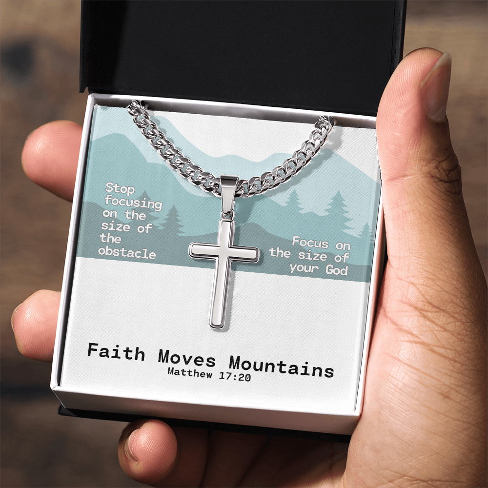 Faith Moves Mountains (Matthew 17:20) | Premium Sterling Silver Cuban Link Cross Necklace