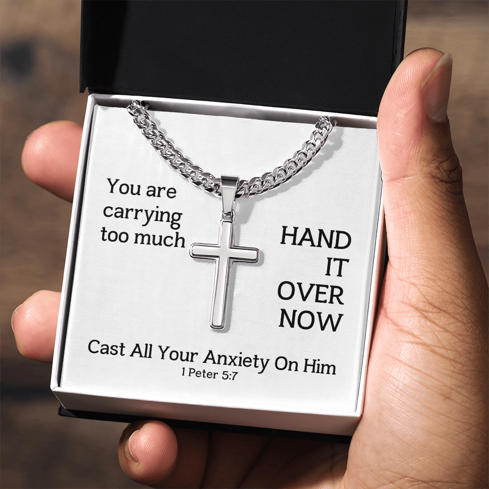 Cast All Your  Anxiety On Him (1 Peter 5:7) | Premium Sterling Silver Cuban Link Cross Necklace