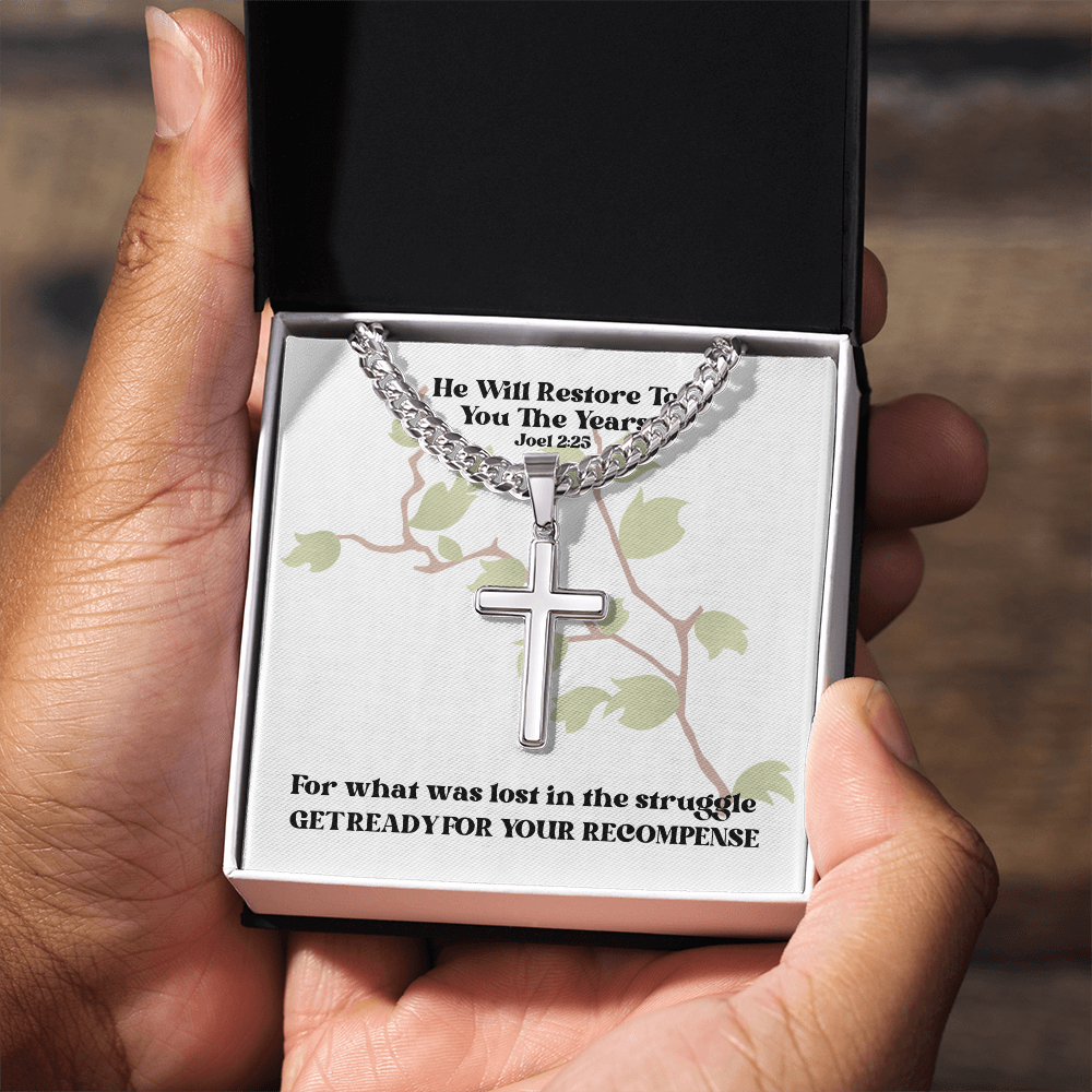 He Will Restore To You The Years (Joel 2:25) | Premium Sterling Silver Cuban Link Cross Necklace