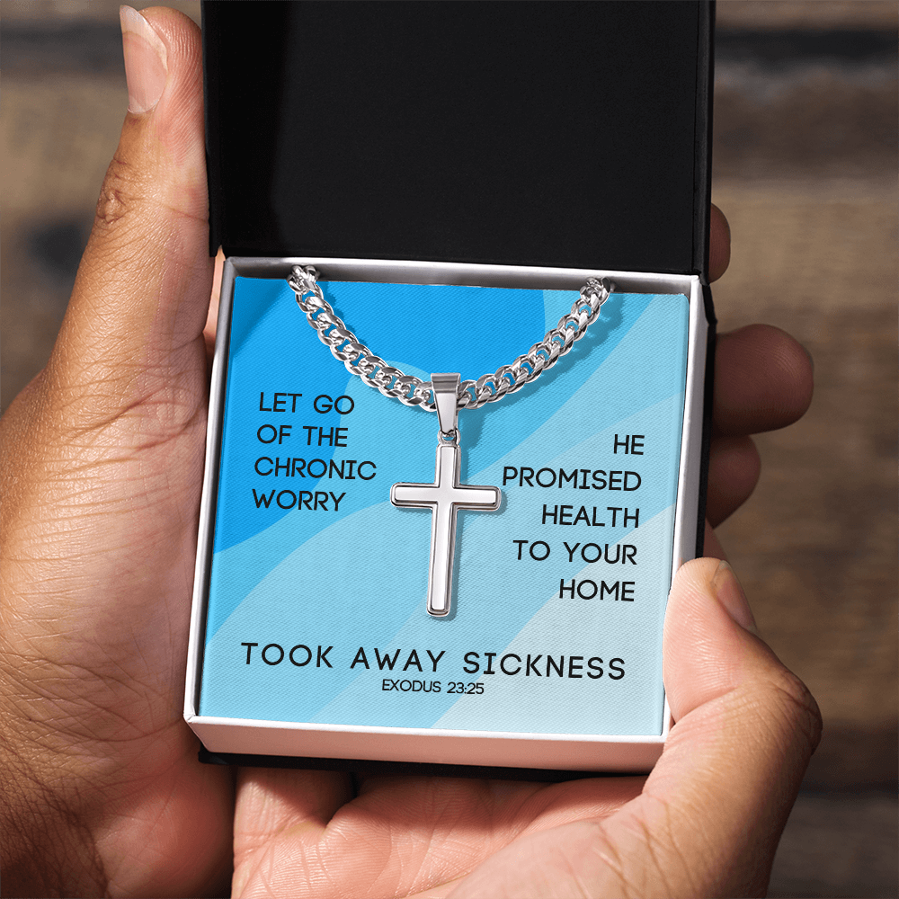 Took Away Sickness (Exodus 23:25) | Premium Sterling Silver Cuban Link Cross Necklace