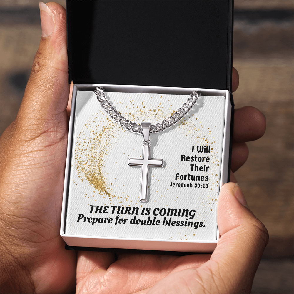 I Will Restore Their Fortunes (Jeremiah 30:18) | Premium Sterling Silver Cuban Link Cross Necklace