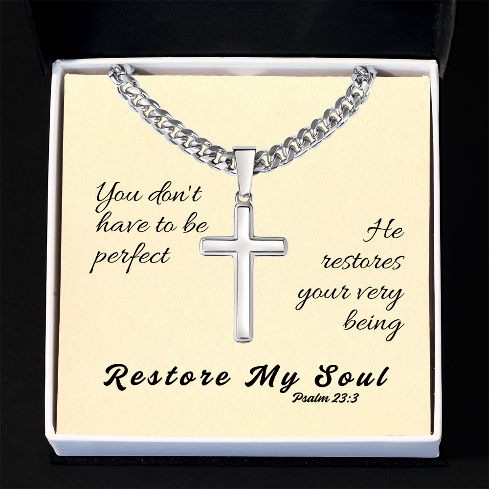 Restore My Soul (Psalm 23:3) | Premium Sterling Silver Cuban Link Cross Necklace