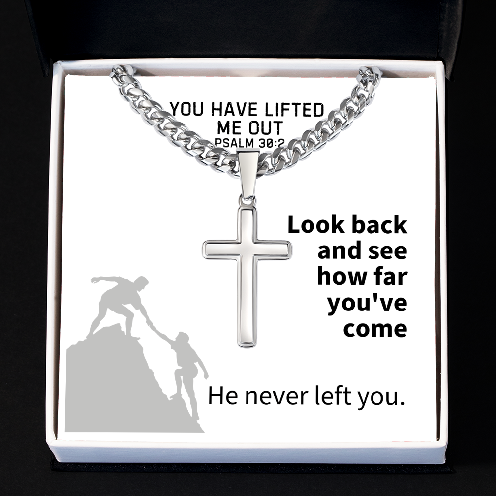 You Have Lifted Me Out (Psalm 30:2) | Premium Sterling Silver Cuban Link Cross Necklace
