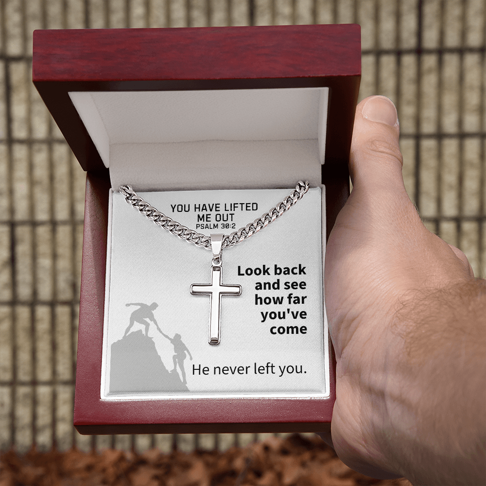 You Have Lifted Me Out (Psalm 30:2) | Premium Sterling Silver Cuban Link Cross Necklace