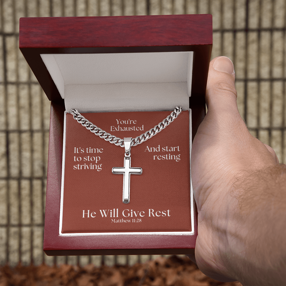 He Will Give  Rest (Matthew 11:28) | Premium Sterling Silver Cuban Link Cross Necklace
