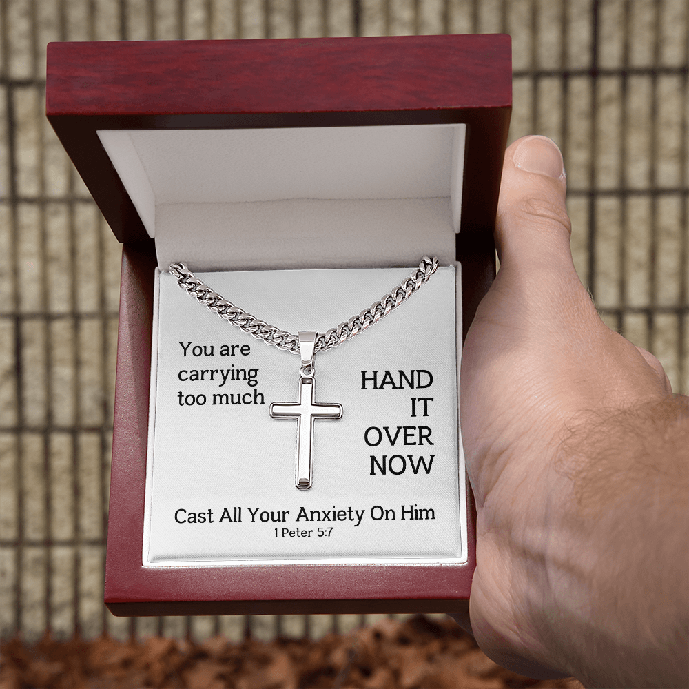 Cast All Your  Anxiety On Him (1 Peter 5:7) | Premium Sterling Silver Cuban Link Cross Necklace