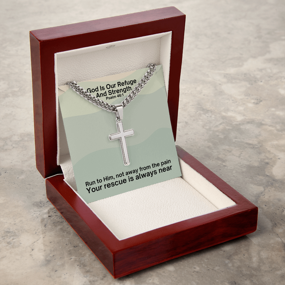 God Is Our Refuge And Strength (Psalm 46:1) | Premium Sterling Silver Cuban Link Cross Necklace