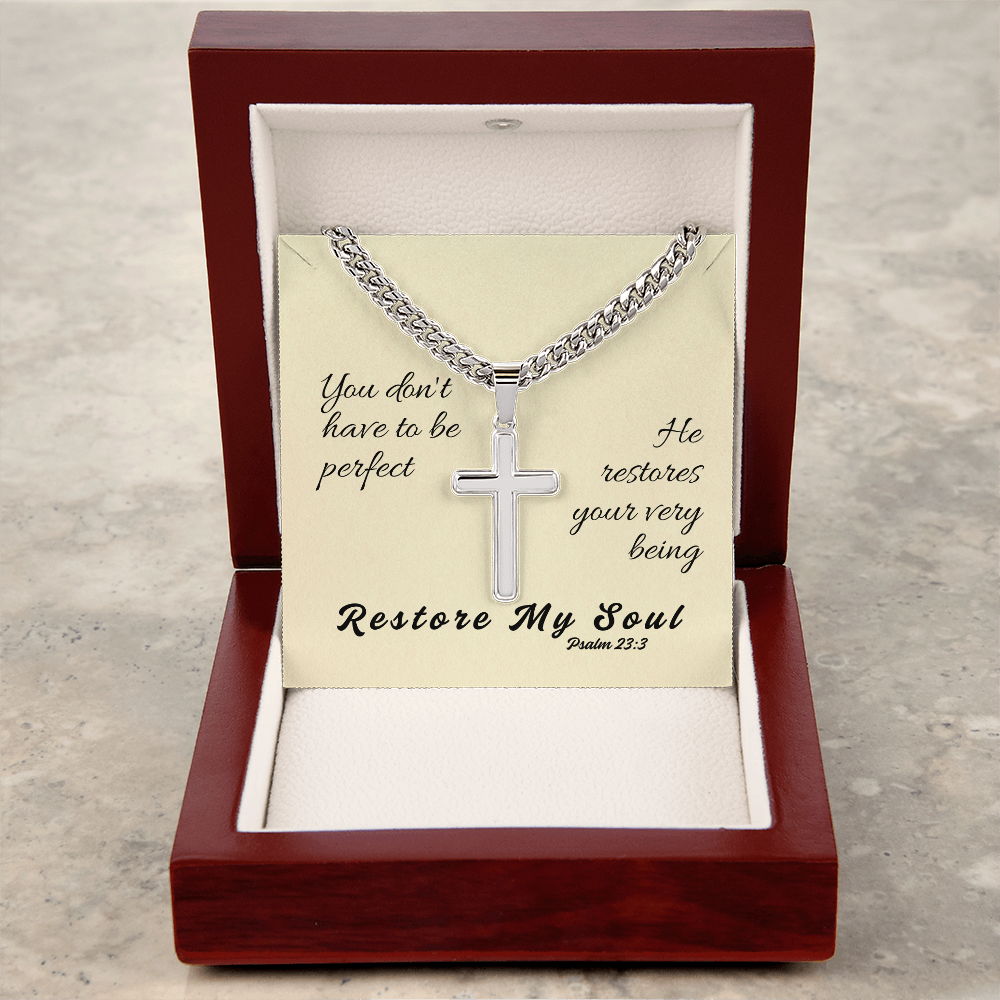 Restore My Soul (Psalm 23:3) | Premium Sterling Silver Cuban Link Cross Necklace